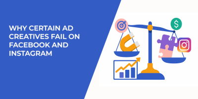 Why Certain Ad Creatives Fail on Facebook and Instagram