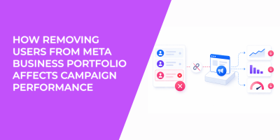 How Removing Users from Meta Business Portfolio Affects Campaign Performance