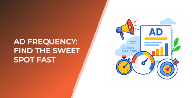 Ad Frequency: Find the Sweet Spot Fast