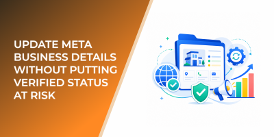 Update Meta Business Details Without Putting Verified Status at Risk