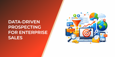 Data-Driven Prospecting for Enterprise Sales