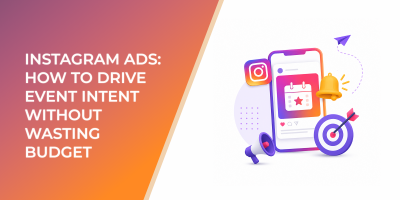 Instagram Reminder Ads: How to Drive Event Intent Without Wasting Budget
