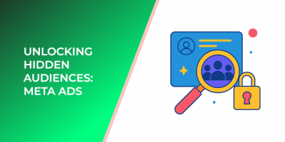 Unlocking Hidden Audiences: Meta Ads