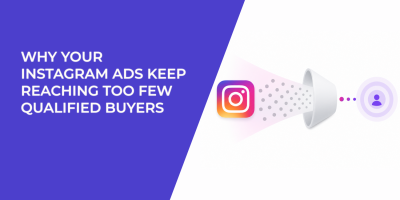 Why Your Instagram Ads Keep Reaching Too Few Qualified Buyers