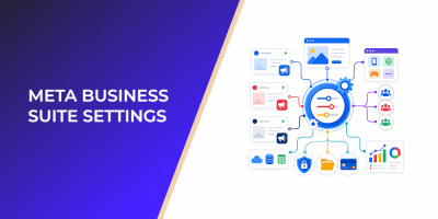 Meta Business Suite Settings: The Paid Social Control Layer Most Advertisers Ignore