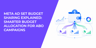 Meta Ad Set Budget Sharing Explained: Smarter Budget Allocation for ABO Campaigns