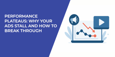 Performance Plateaus: Why Your Ads Stall and How to Break Through