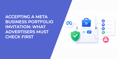Accepting a Meta Business Portfolio Invitation: What Advertisers Must Check First
