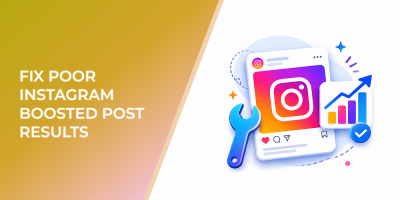 Fix Poor Instagram Boosted Post Results