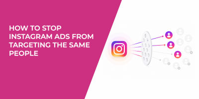 How to Stop Instagram Ads From Targeting the Same People