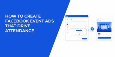 How to Create Facebook Event Ads That Drive Attendance