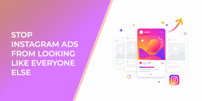 Stop Instagram Ads From Looking Like Everyone Else