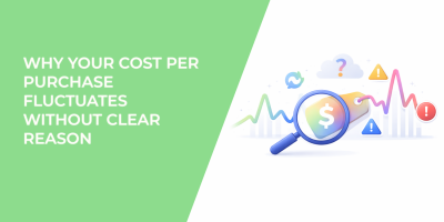 Why Your Cost Per Purchase Fluctuates Without Clear Reason