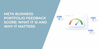 Meta Business Portfolio Feedback Score: What It Is and Why It Matters
