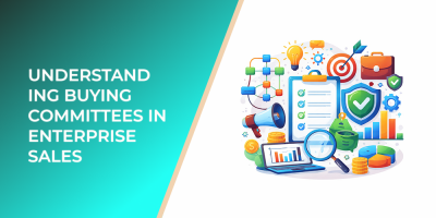 Understanding Buying Committees in Enterprise Sales
