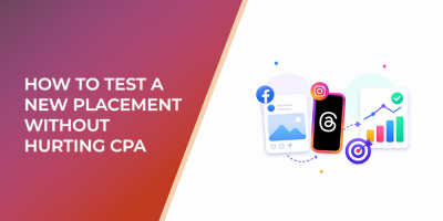 Threads Ads in Meta Ads Manager: How to Test a New Placement Without Hurting CPA