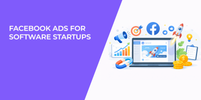 Facebook Ads for Software Startups