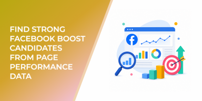 Find Strong Facebook Boost Candidates From Page Performance Data