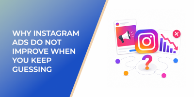 Why Instagram Ads Do Not Improve When You Keep Guessing