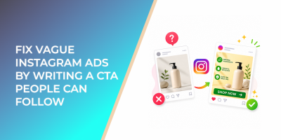 Fix Vague Instagram Ads by Writing a CTA People Can Follow