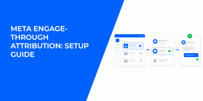 Meta Engage-Through Attribution: Setup Guide