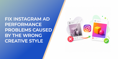 Fix Instagram Ad Performance Problems Caused By The Wrong Creative Style