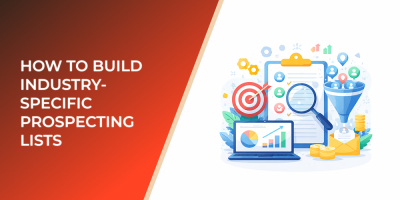 How to Build Industry-Specific Prospecting Lists
