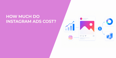 How Much Do Instagram Ads Cost?