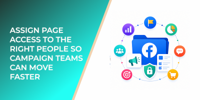 Assign Page Access to the Right People So Campaign Teams Can Move Faster