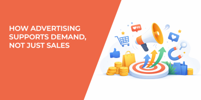 How Advertising Supports Demand, Not Just Sales
