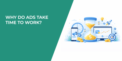 Why Do Meta Ads Take Time to Work?