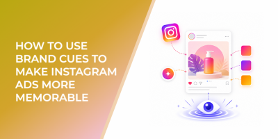 How to Use Brand Cues to Make Instagram Ads More Memorable