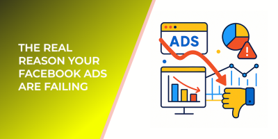 The Real Reason Your Facebook Ads Are Failing
