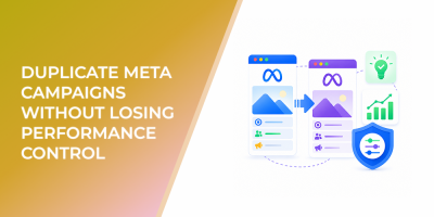 How to Duplicate Meta Campaigns With Recommendations Without Losing Performance Control