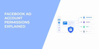 Facebook Ad Account Permissions Explained