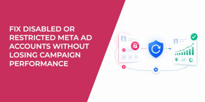 Fix Disabled or Restricted Meta Ad Accounts Without Losing Campaign Performance