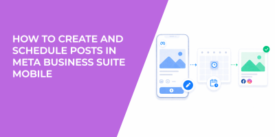 How to Create and Schedule Posts in Meta Business Suite Mobile