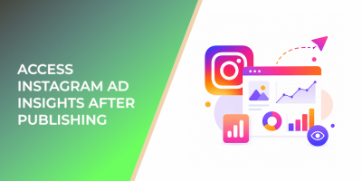 Access Instagram Ad Insights After Publishing