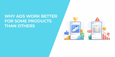 Why Ads Work Better for Some Products Than Others