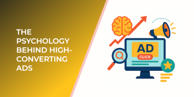 The Psychology Behind High-Converting Ads