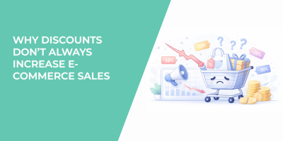 Why Discounts Don’t Always Increase E-commerce Sales