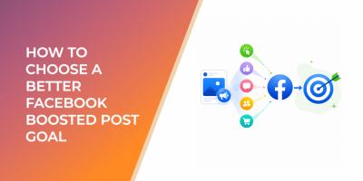 How to Choose a Better Facebook Boosted Post Goal Than the Default Option