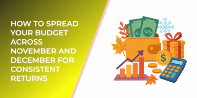 How to Spread Your Budget Across November and December for Consistent Returns