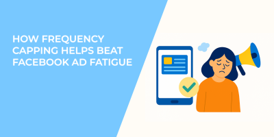 How Frequency Capping Helps Beat Facebook Ad Fatigue