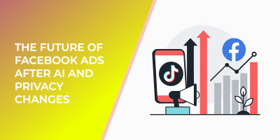 What TikTok’s Growth Means for Facebook Advertisers