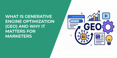 What Is Generative Engine Optimization (GEO) and Why It Matters for Marketers