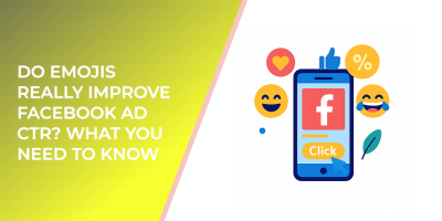 Do Emojis Really Improve Facebook Ad CTR? What You Need to Know