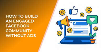 How to Build an Engaged Facebook Community Without Ads