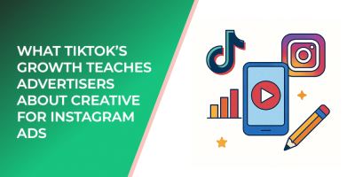 What TikTok’s Growth Teaches Advertisers About Creative for Instagram Ads