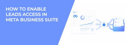 LeadEnforce | How to Enable Leads Access in Meta Business Suite